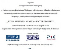 Warsztaty terenowe WODA LUSTREM MIASTA – WATERFRONTY, 7 września 2017 r.