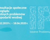 Ruszyły konsultacje społeczne projektu przeglądu istotnych problemów gospodarki wodnej